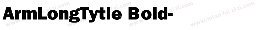 ArmLongTytle Bold字体转换
